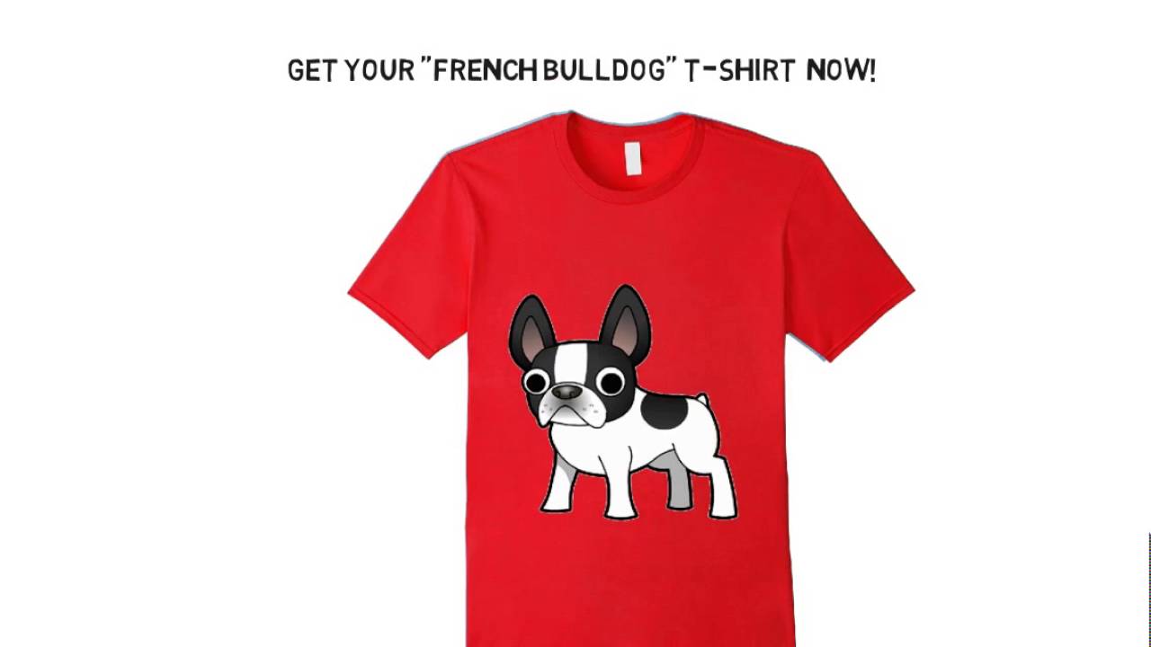 French Bulldog T-Shirts - Dog lovers shirt
